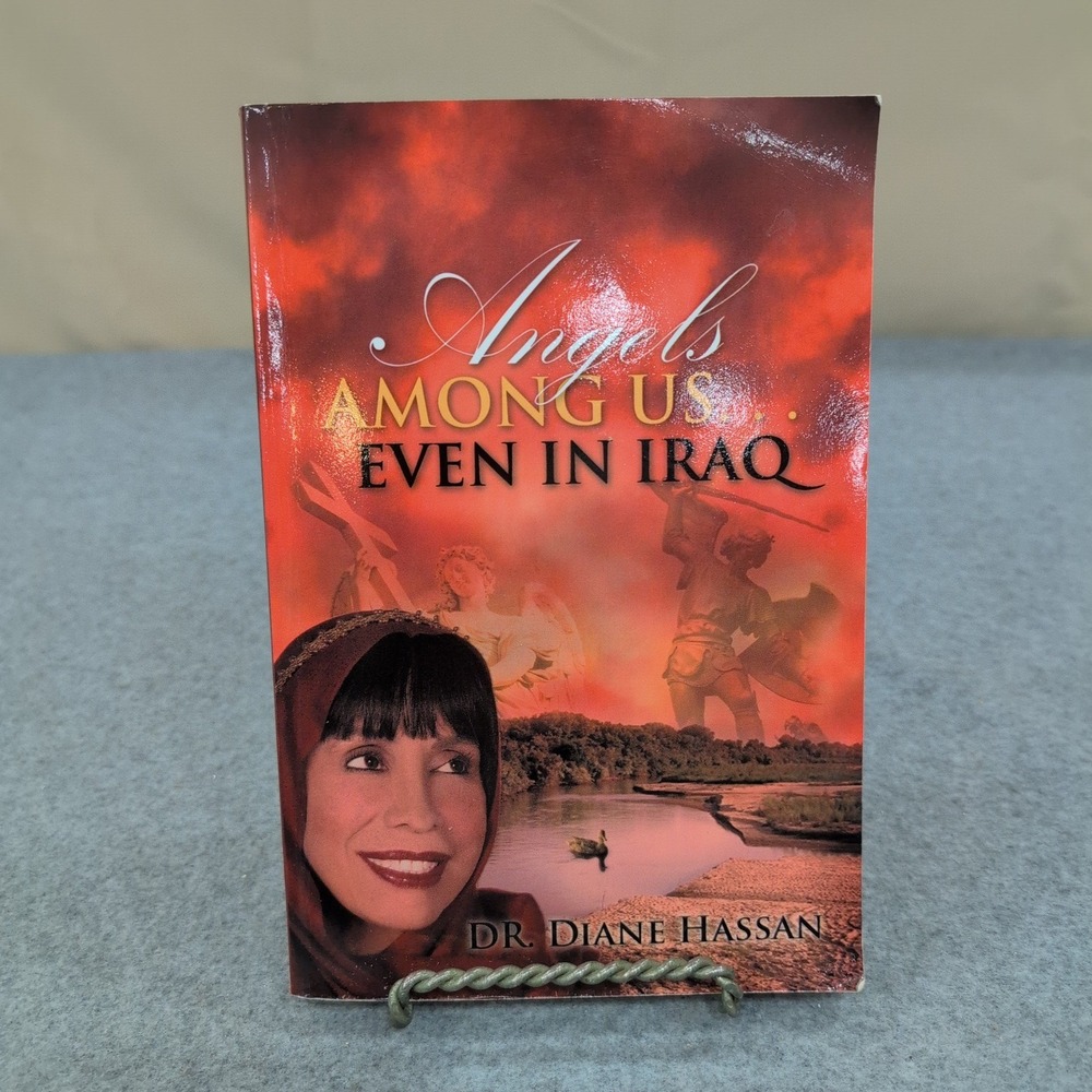 Angels Among Us Even in Iraq Dr Diane Hassan Signed Paperback 2008 Memoir - Picture 1 of 4